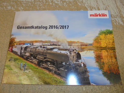 Märklin 15740 Gesamtkatalog 2016/2017 Deutsche Ausgabe