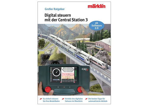 Märklin 03083 Ratgeber "Digital-Steuerung mit der Central Station 3"